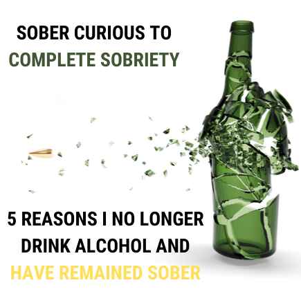 Sober Curious to Complete Sobriety