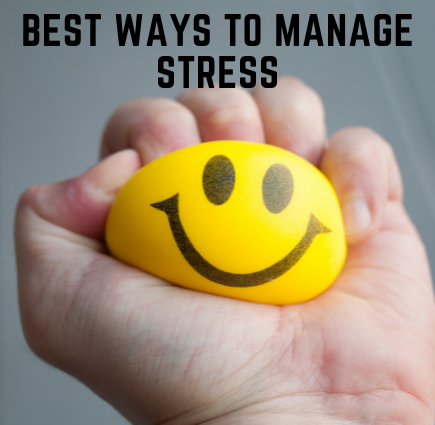 Best Ways to Manage Stress